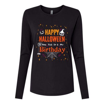 Happy Halloween And Yes Its My Birthday Fun Party Halloween Womens Cotton Relaxed Long Sleeve T-Shirt