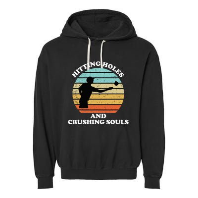 Hitting Holes And Crushing Souls Garment-Dyed Fleece Hoodie