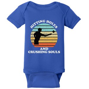 Hitting Holes And Crushing Souls Baby Bodysuit