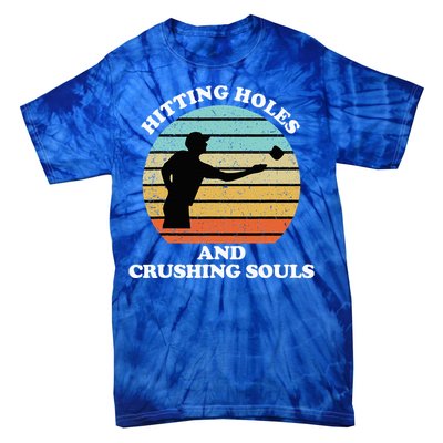 Hitting Holes And Crushing Souls Tie-Dye T-Shirt