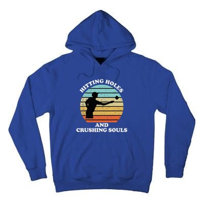 Hitting Holes And Crushing Souls Tall Hoodie