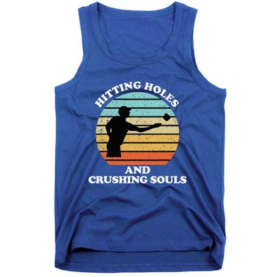 Hitting Holes And Crushing Souls Tank Top