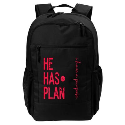 He Has A Plan I Have A Purpose Daily Commute Backpack
