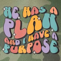 He Has A Plan And I Have A Purpose Christian Men Women Legacy Tie Dye Trucker Hat