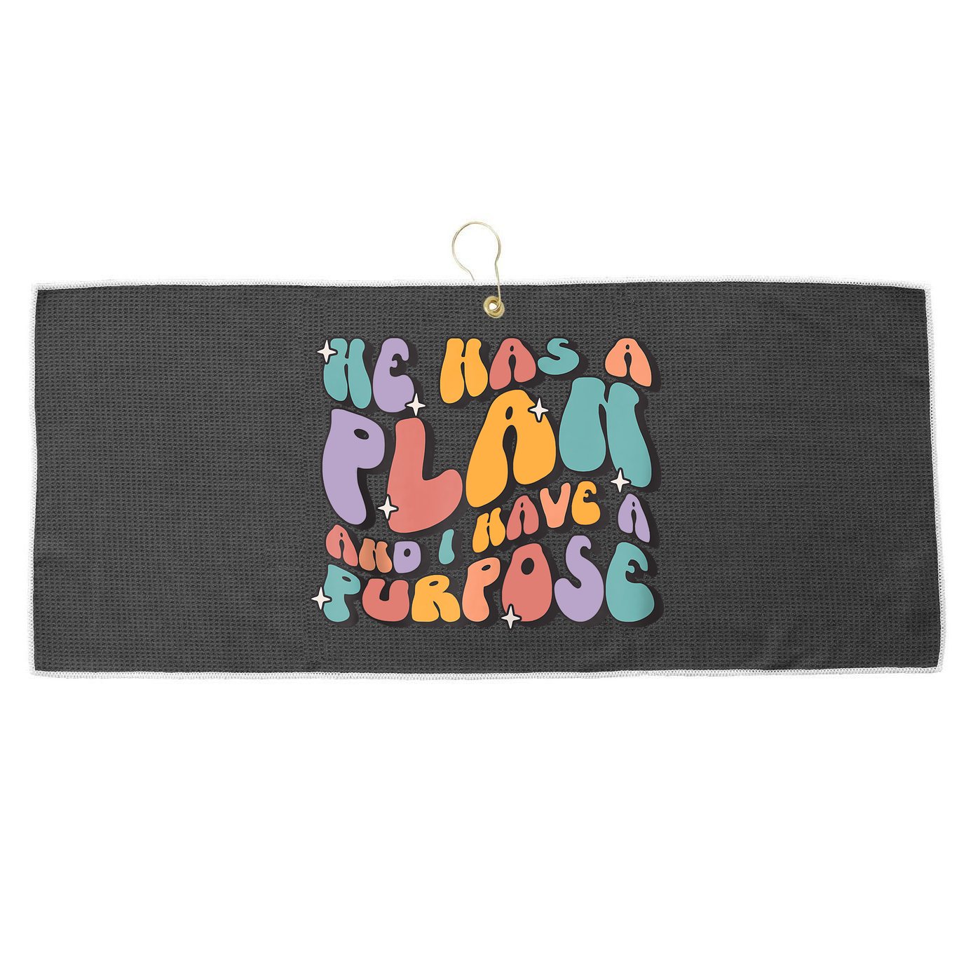He Has A Plan And I Have A Purpose Christian Men Women Large Microfiber Waffle Golf Towel
