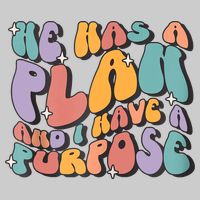 He Has A Plan And I Have A Purpose Christian Men Women Youth Performance Sprint T-Shirt