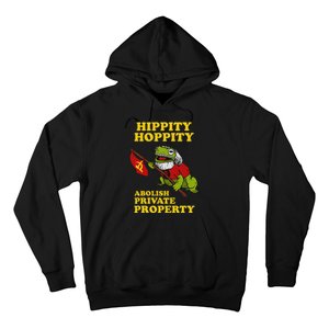 Hippity Hoppity Abolish Private Property Frog Meme Hoodie