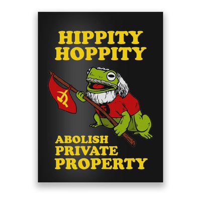 Hippity Hoppity Abolish Private Property Frog Meme Poster