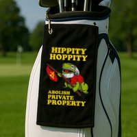 Hippity Hoppity Abolish Private Property Frog Meme Golf Towel