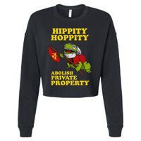 Hippity Hoppity Abolish Private Property Frog Meme Cropped Pullover Crew
