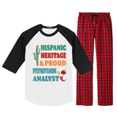 Hispanic Heritage And Proud Investt Banking Analyst Great Gift Raglan Sleeve Pajama Set