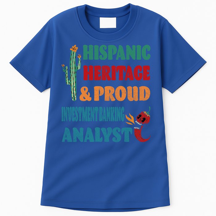 Hispanic Heritage And Proud Investt Banking Analyst Great Gift Tall T-Shirt