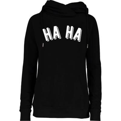 Haha Womens Funnel Neck Pullover Hood