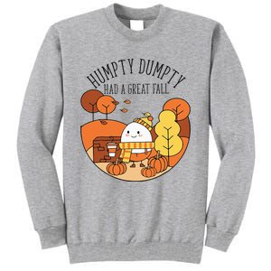 H.U.M.P.T.Y Had A Great Fall Funny Autumn Joke Thankgving Tall Sweatshirt