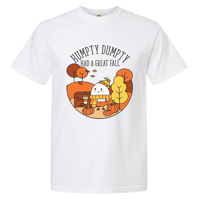 H.U.M.P.T.Y Had A Great Fall Funny Autumn Joke Thankgving Garment-Dyed Heavyweight T-Shirt