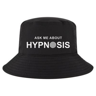 Hypnosis Hypnotist Ask Me About Hypnosis Hypnotic Apparel Cool Comfort Performance Bucket Hat