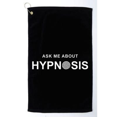 Hypnosis Hypnotist Ask Me About Hypnosis Hypnotic Apparel Golf Towel