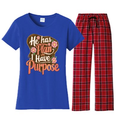 He Has A Plan And I Have A Purpose Cute Gift Women's Flannel Pajama Set