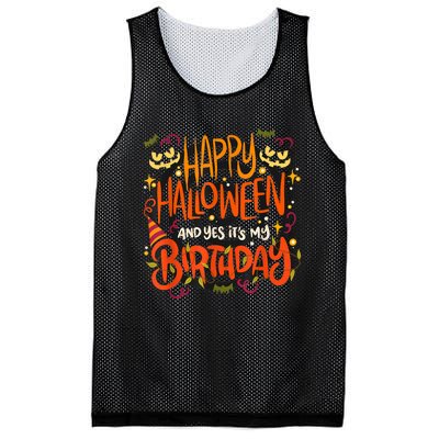 Happy Halloween And Yes It's My Birthday Mesh Reversible Basketball Jersey Tank