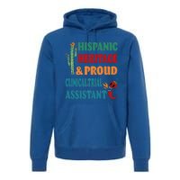 Hispanic Heritage And Proud Clinical Trial Assistant Gift Premium Hoodie