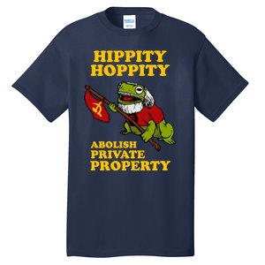 Hippity Hoppity Abolish Private Property Tall T-Shirt