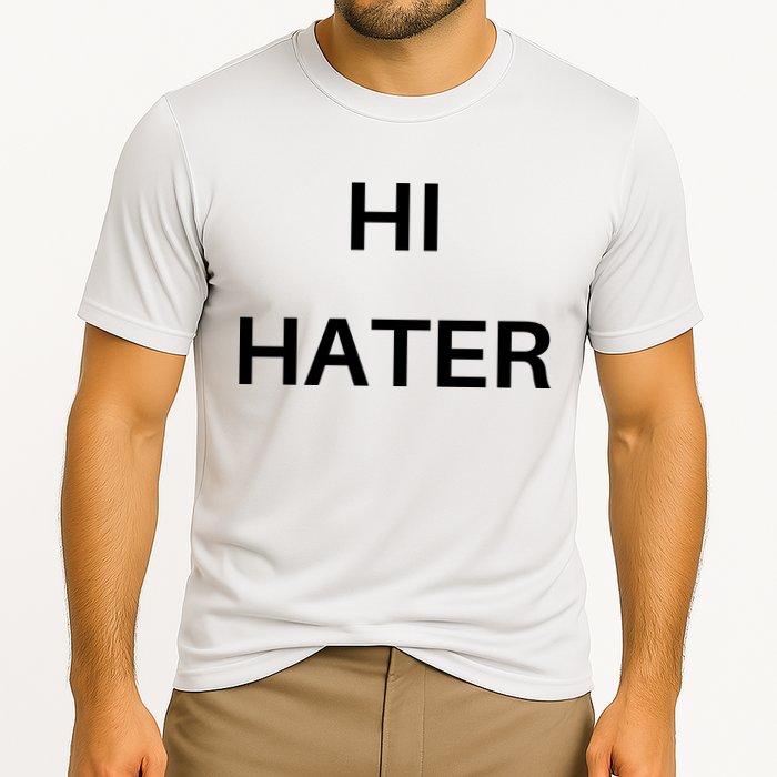 Hi Hater Bye Hater Cooling Performance Crew T-Shirt