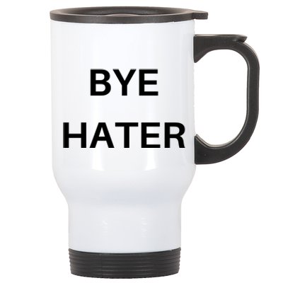 Hi Hater Bye Hater Stainless Steel Travel Mug