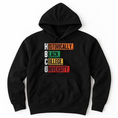 Hbcu Historically Black College University Black History Hoodie