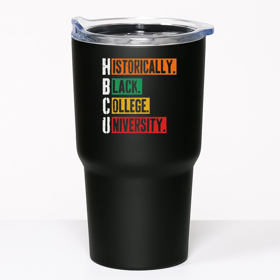 Hbcu Historically Black College University Black History Tumbler