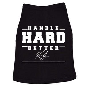 Handle Hard Better Doggie Tank