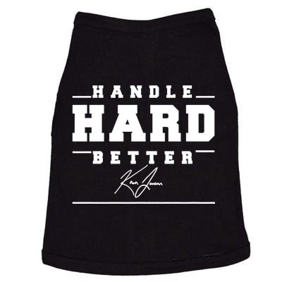 Handle Hard Better Doggie Tank