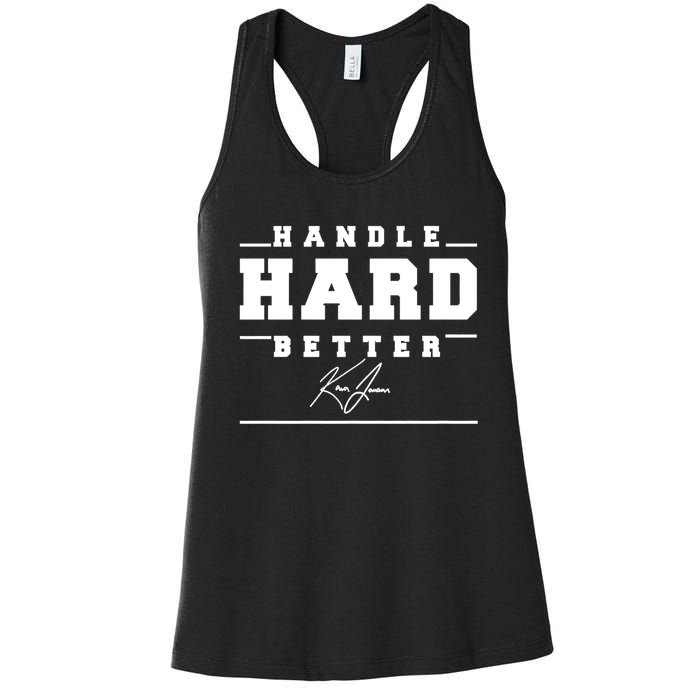 Handle Hard Better Women's Racerback Tank