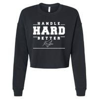 Handle Hard Better Cropped Pullover Crew