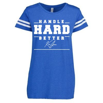 Handle Hard Better Enza Ladies Jersey Football T-Shirt