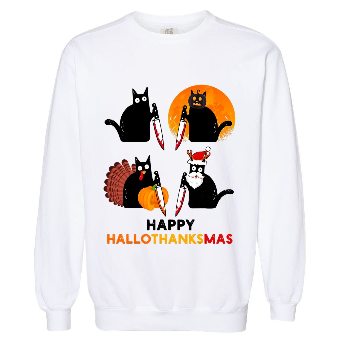Happy Hallothanksmas Black Cat Halloween Thanksgiving Garment-Dyed Sweatshirt