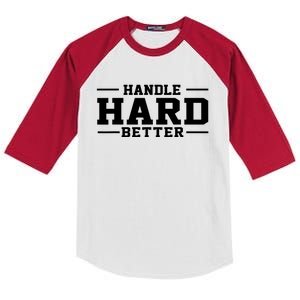 Handle Hard Better Kids Colorblock Raglan Jersey