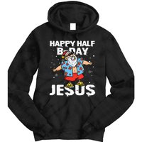 happy half birthday jesus flossing santa summer vacation Tie Dye Hoodie