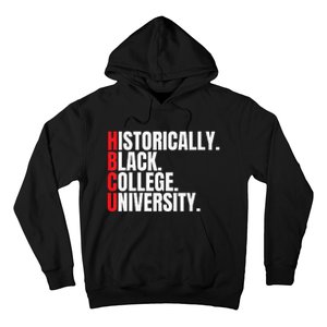 HBCU Historically Black College and University Hoodie