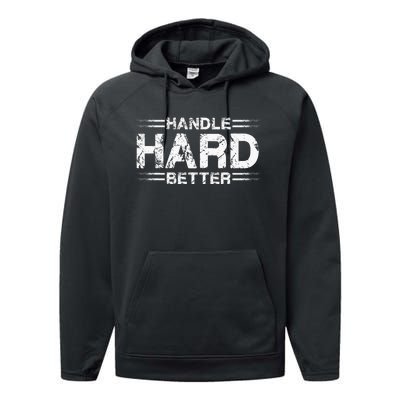 Handle Hard Better Performance Fleece Hoodie