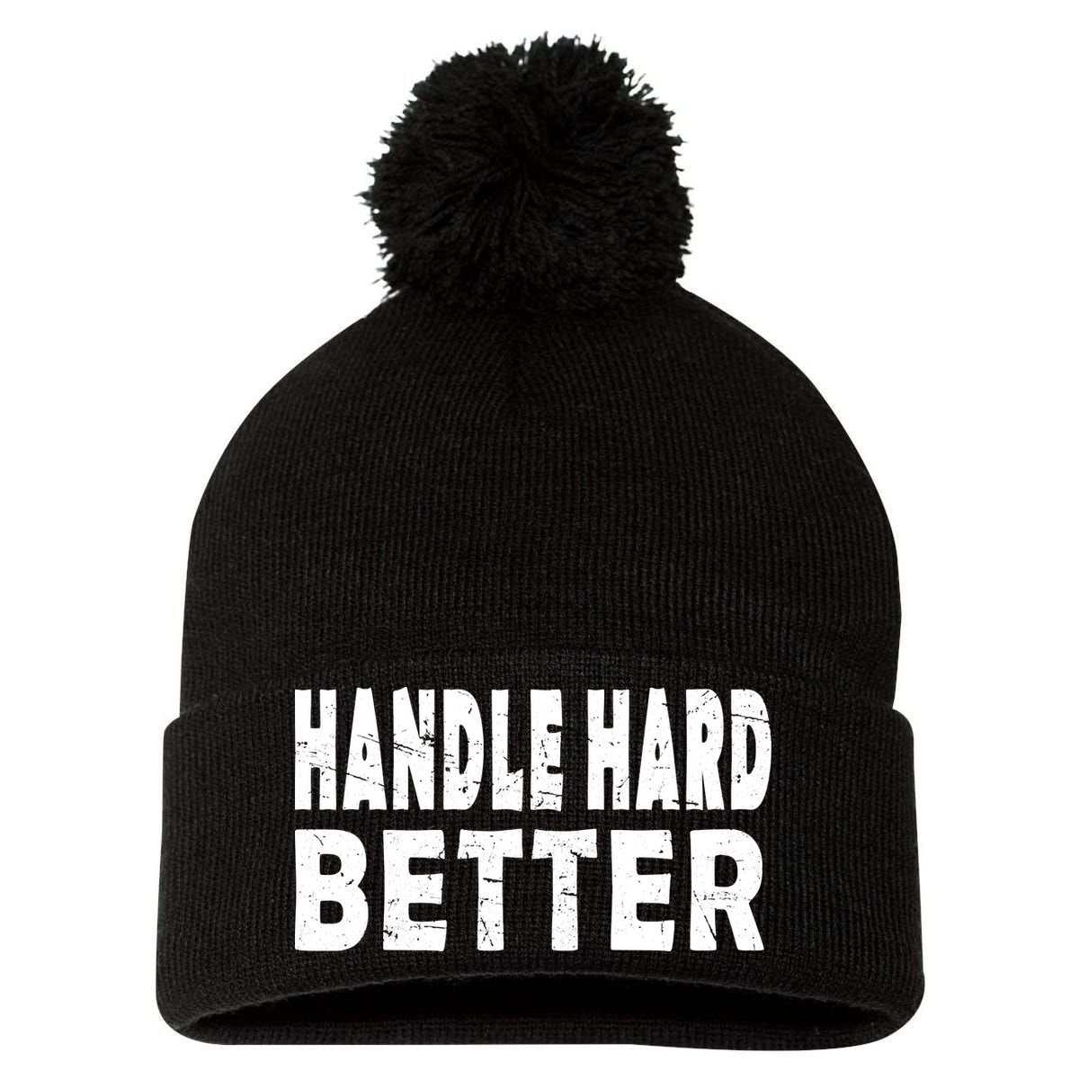 Handle Hard Better Pom Pom 12in Knit Beanie