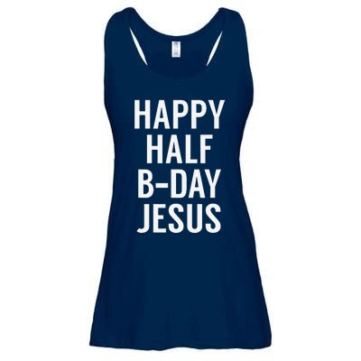 Happy Half Bday Jesus Funny Xmas In July Ladies Essential Flowy Tank