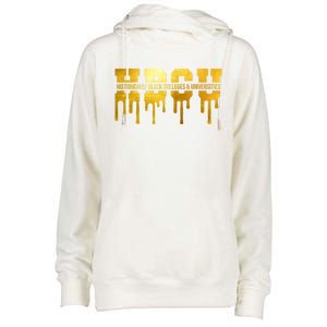 Hbcu Historically Black Colleges Universities Black History Cool Gift Womens Funnel Neck Pullover Hood