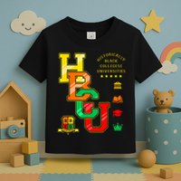 Hbcu Historically Black Colleges Universities Toddler T-Shirt