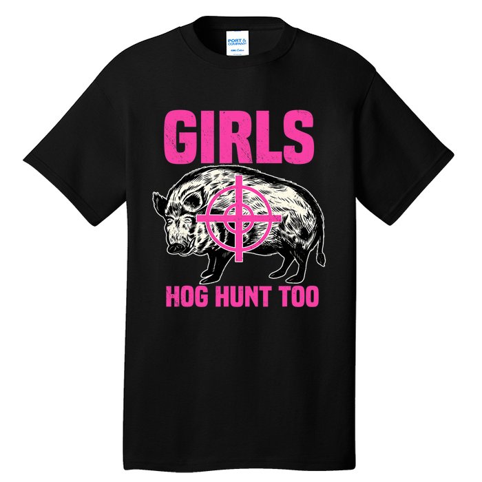 Hog Hunting Boar Pig Hunter Huntsman Tall T-Shirt