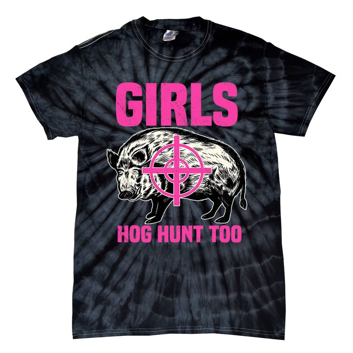 Hog Hunting Boar Pig Hunter Huntsman Tie-Dye T-Shirt