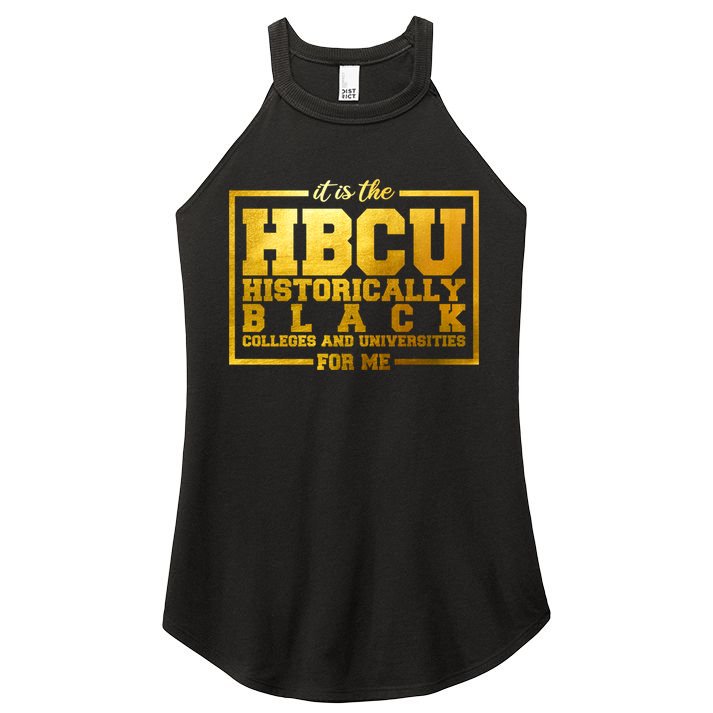 Hbcu Historically Black Colleges Universities Black History Gift Women's Perfect Tri Rocker Tank