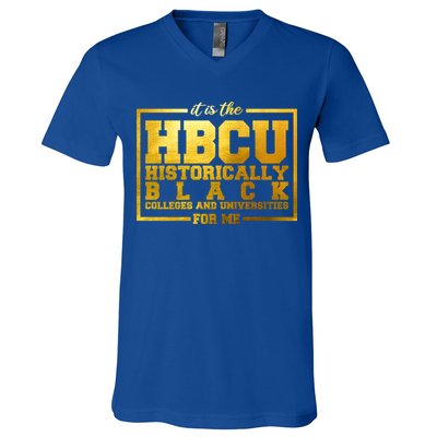 Hbcu Historically Black Colleges Universities Black History Gift V-Neck T-Shirt