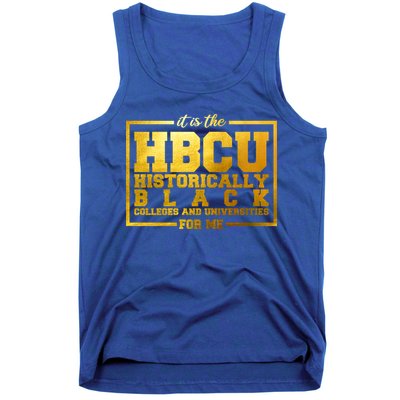 Hbcu Historically Black Colleges Universities Black History Gift Tank Top
