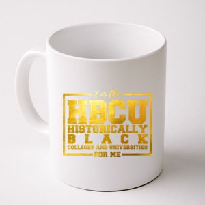 Hbcu Historically Black Colleges Universities Black History Gift Coffee Mug