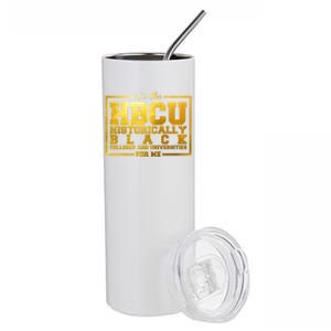 Hbcu Historically Black Colleges Universities Black History Gift Stainless Steel Tumbler